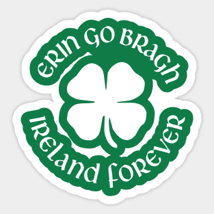 Erin Go Bragh Ireland Forever Sticker
